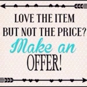 Make me an offer!!