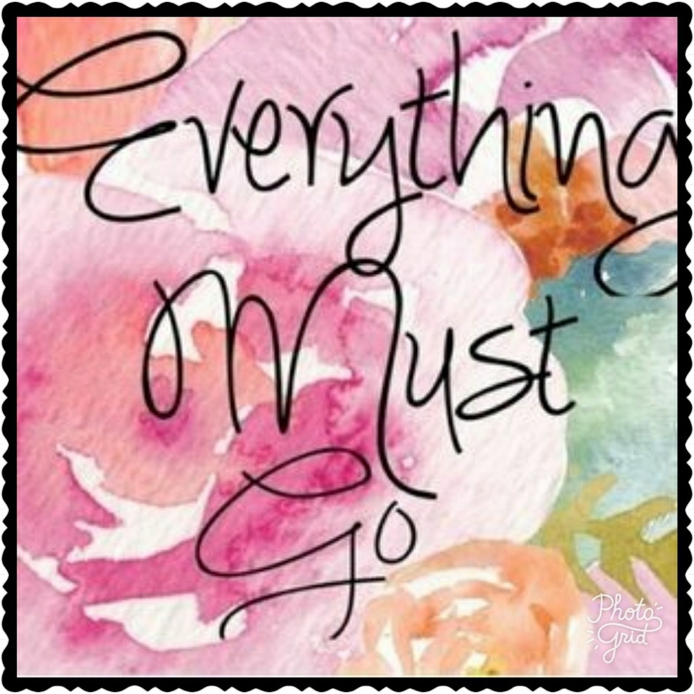 🚨Everything Must Go🚨