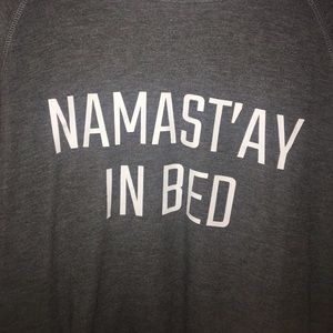 Namast'ay In Bed Sleeper Sweatshirt