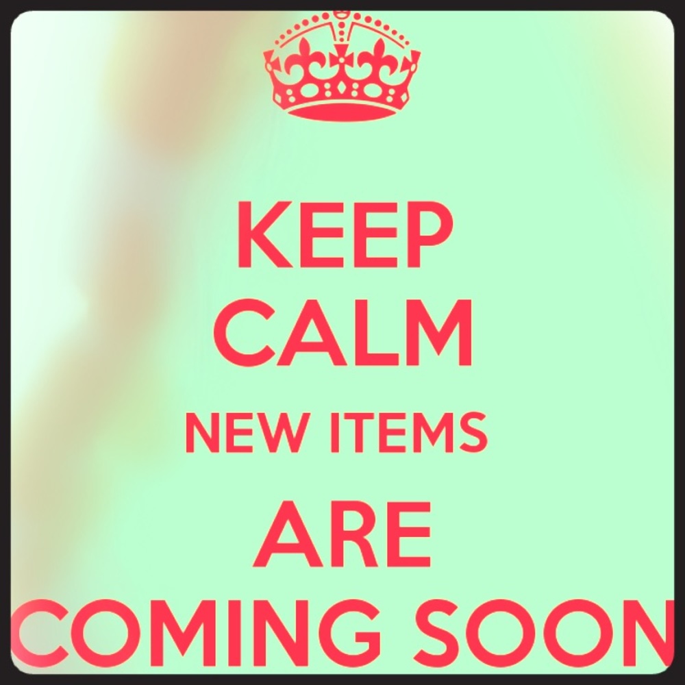 New items!!!!