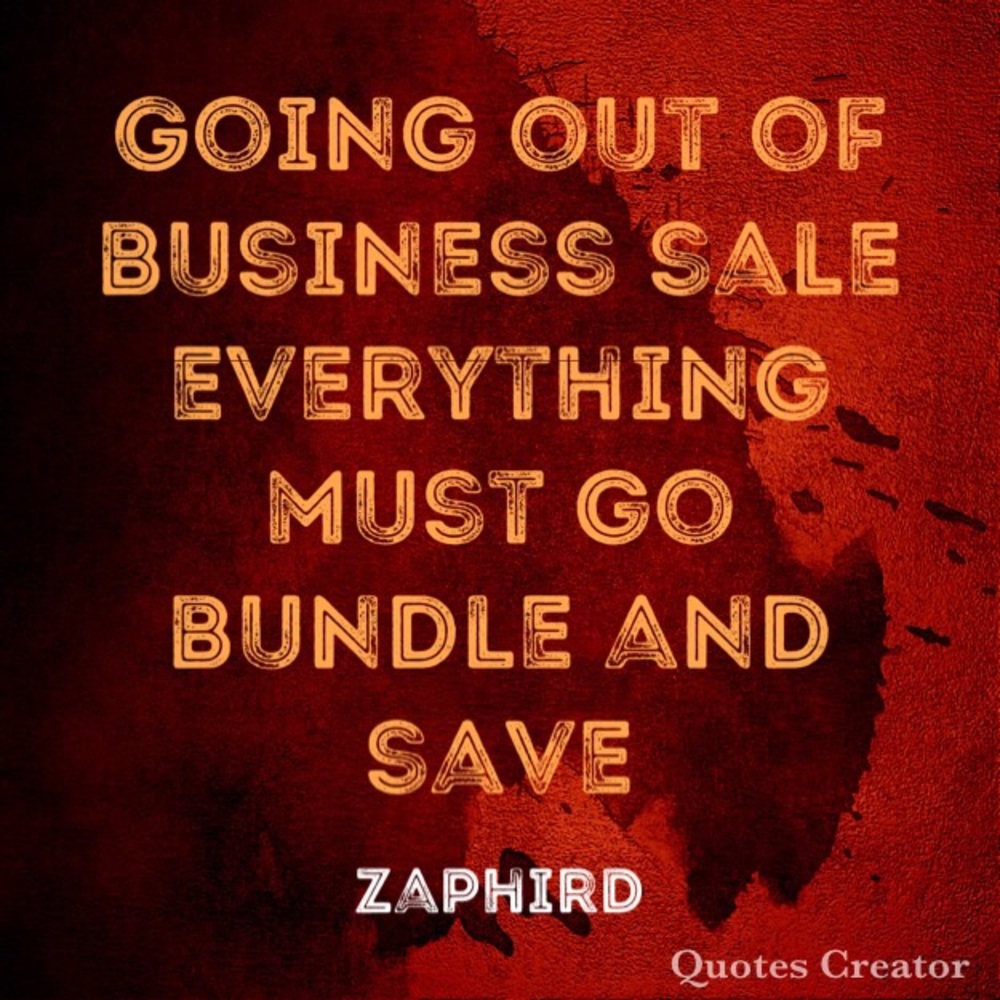 Everything must go bundle and save