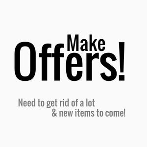 Make me offers!