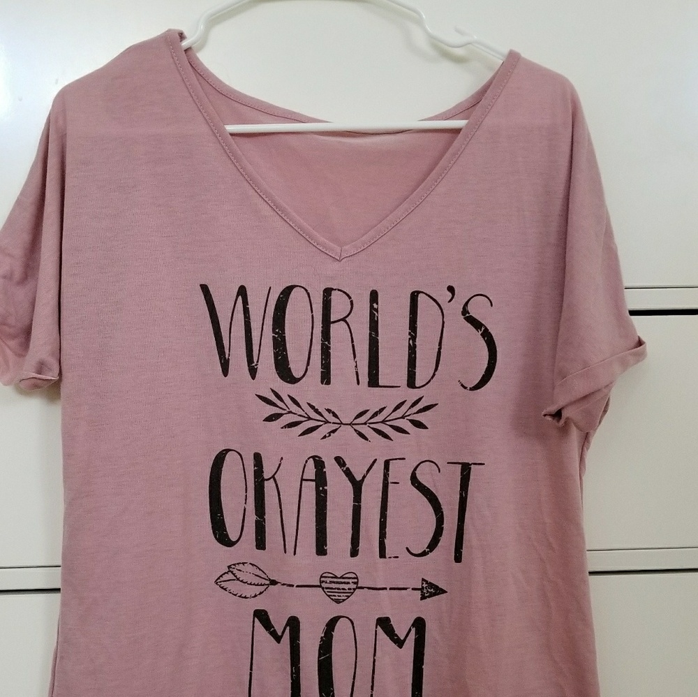 World's Okayest Mom Tee 😁