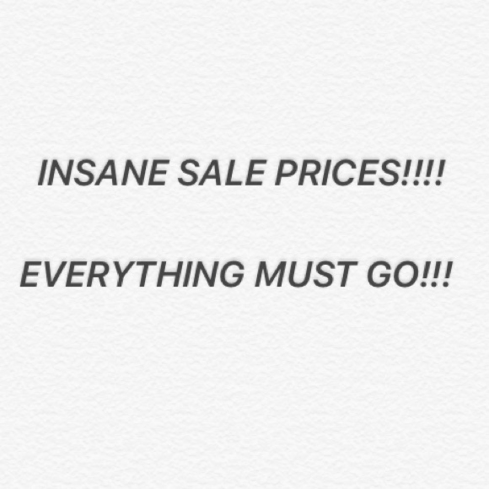 PRICES ARE INSANELY LOW!!!