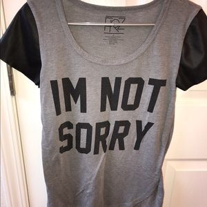Leather Accent Tee with I’m Not Sorry saying