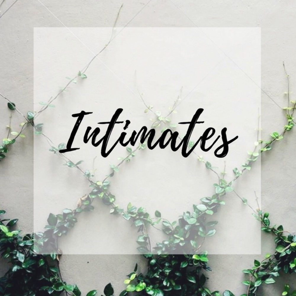 Intimates Below!
