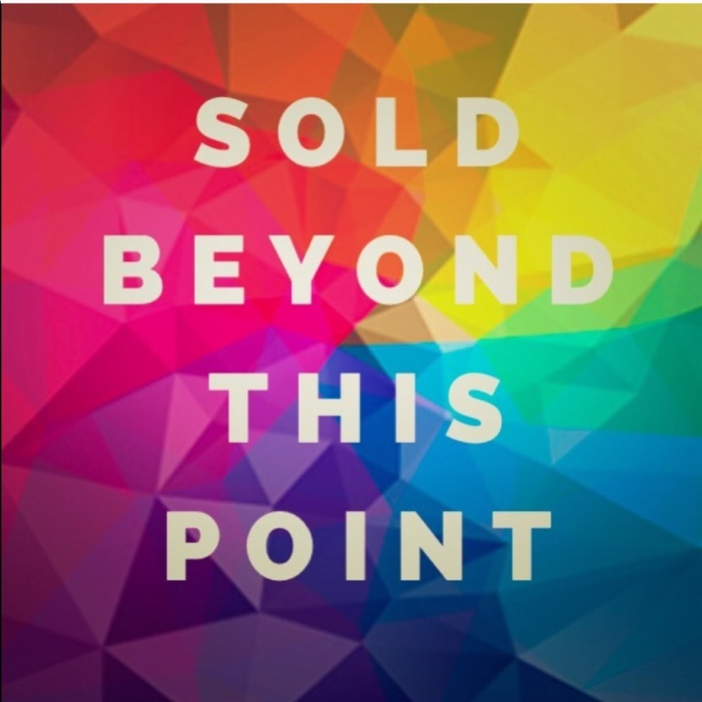 Everything SOLD beyond this point
