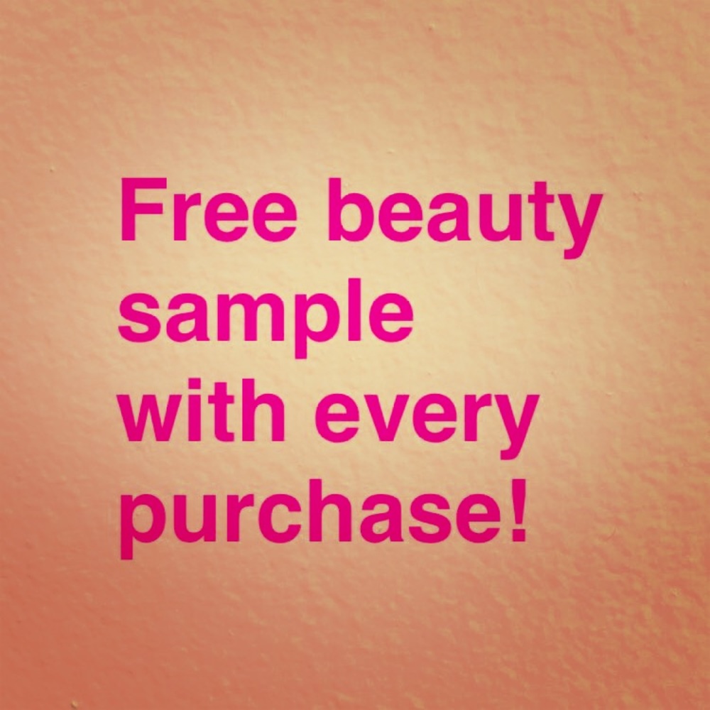 Free sample with every purchase!