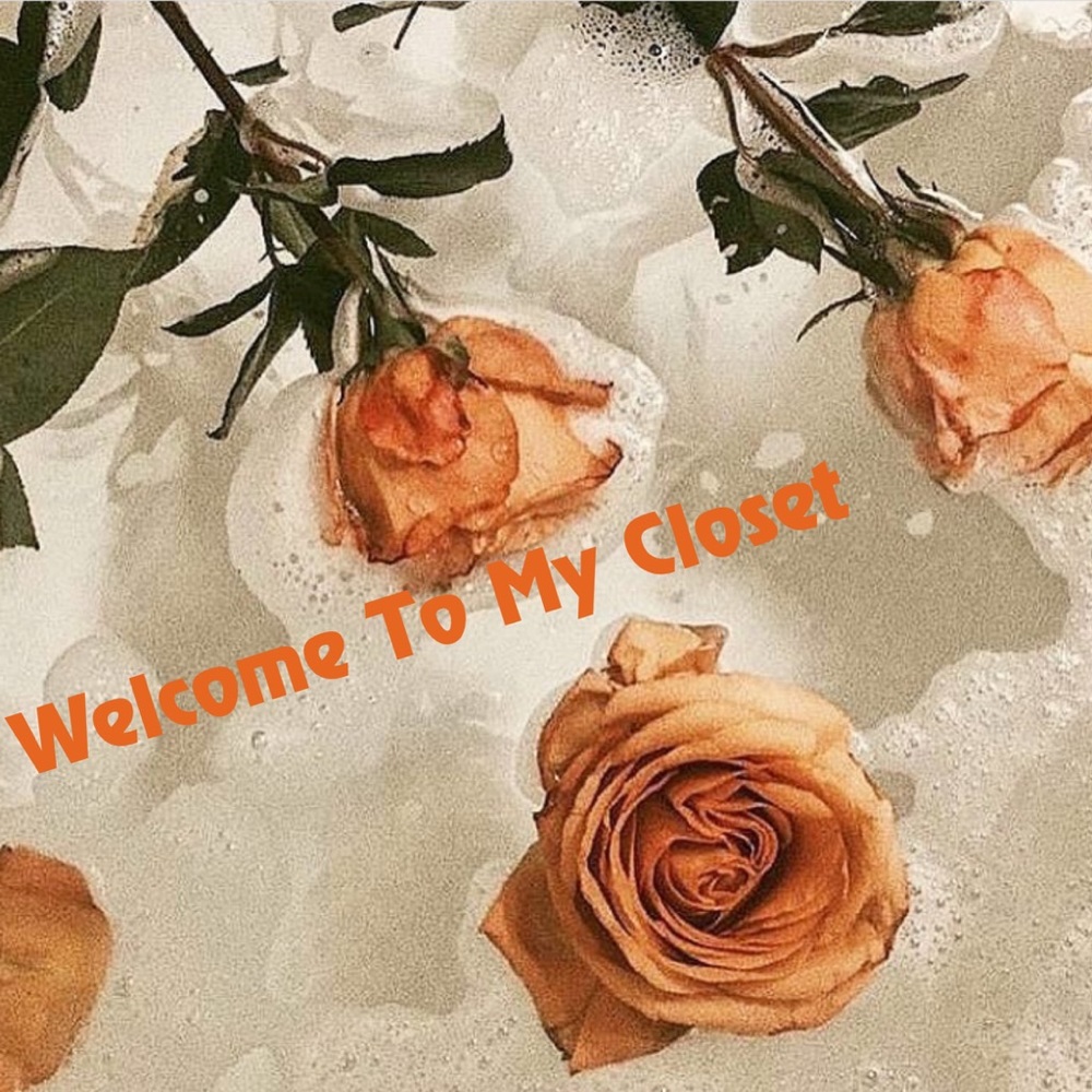 Welcome To My Closet