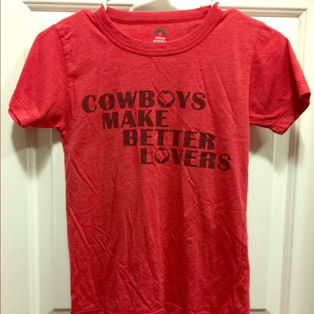 Cowboys make better lovers Tee