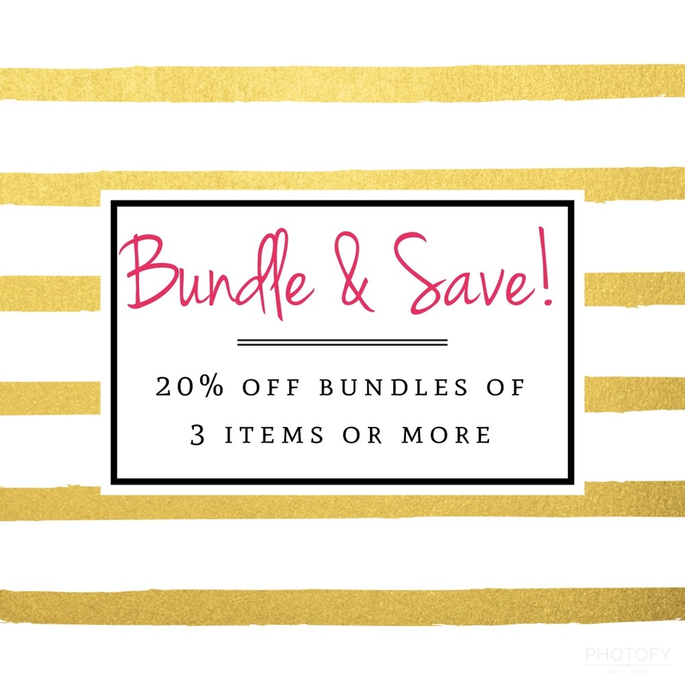 Bundle & Save!