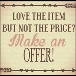 I am open to offers on items in my closet