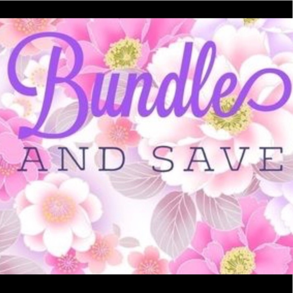Bundle and save!!!