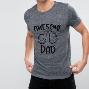 Custom Tee, Awesome Dad