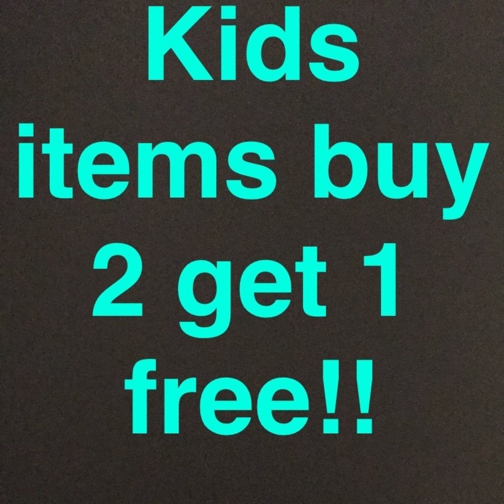 All kids items buy 2 get 1 free!