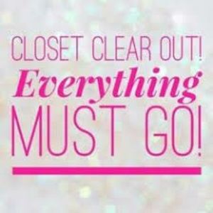 CLOSET CLEAROUT!! Everything must go!