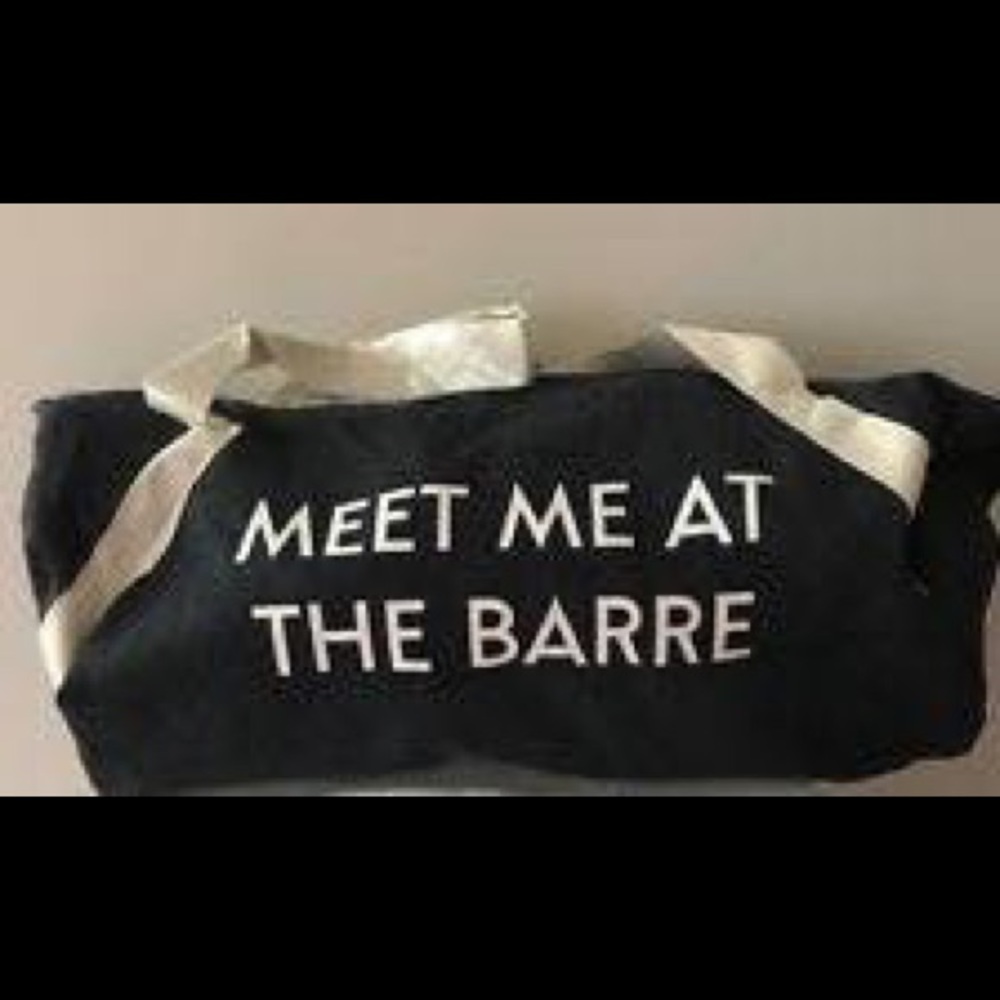 Meet Me at the Barre Gym Bag
