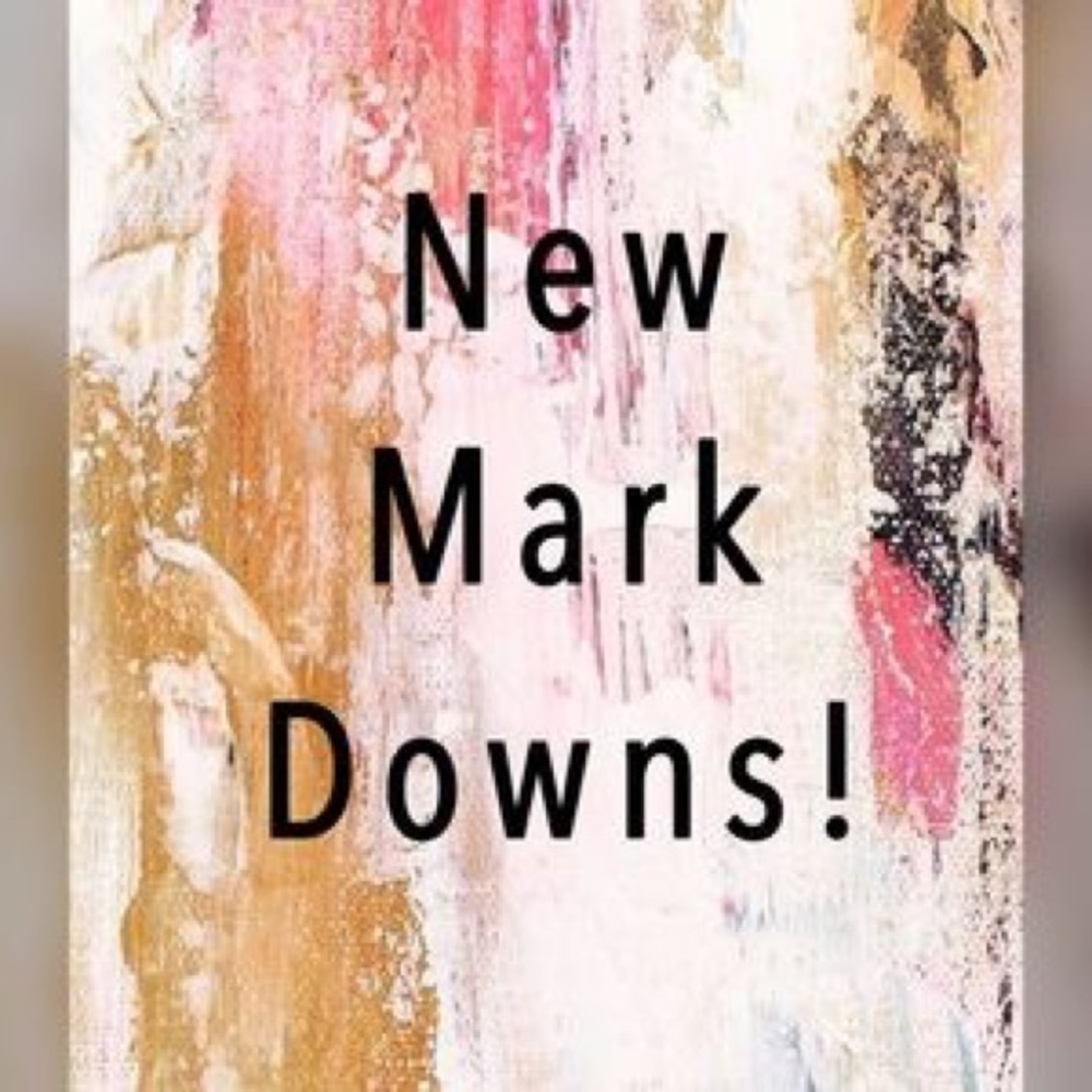 MARKDOWNS AT LEAST 20% or MORE