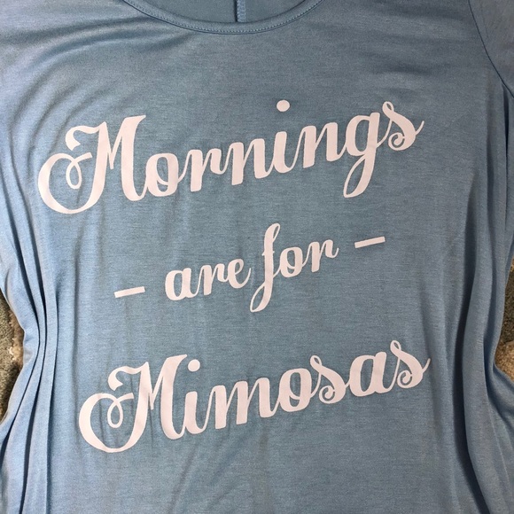 Mornings Are For Mimosas Causal Tee Shirt - Picture 3 of 4