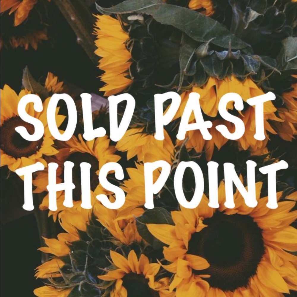Everything Sold Past This Point