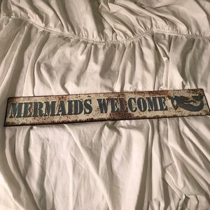"Mermaids Welcome" Decorative Sign