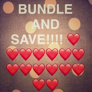 Create a BUNDLE AND SAVE!!