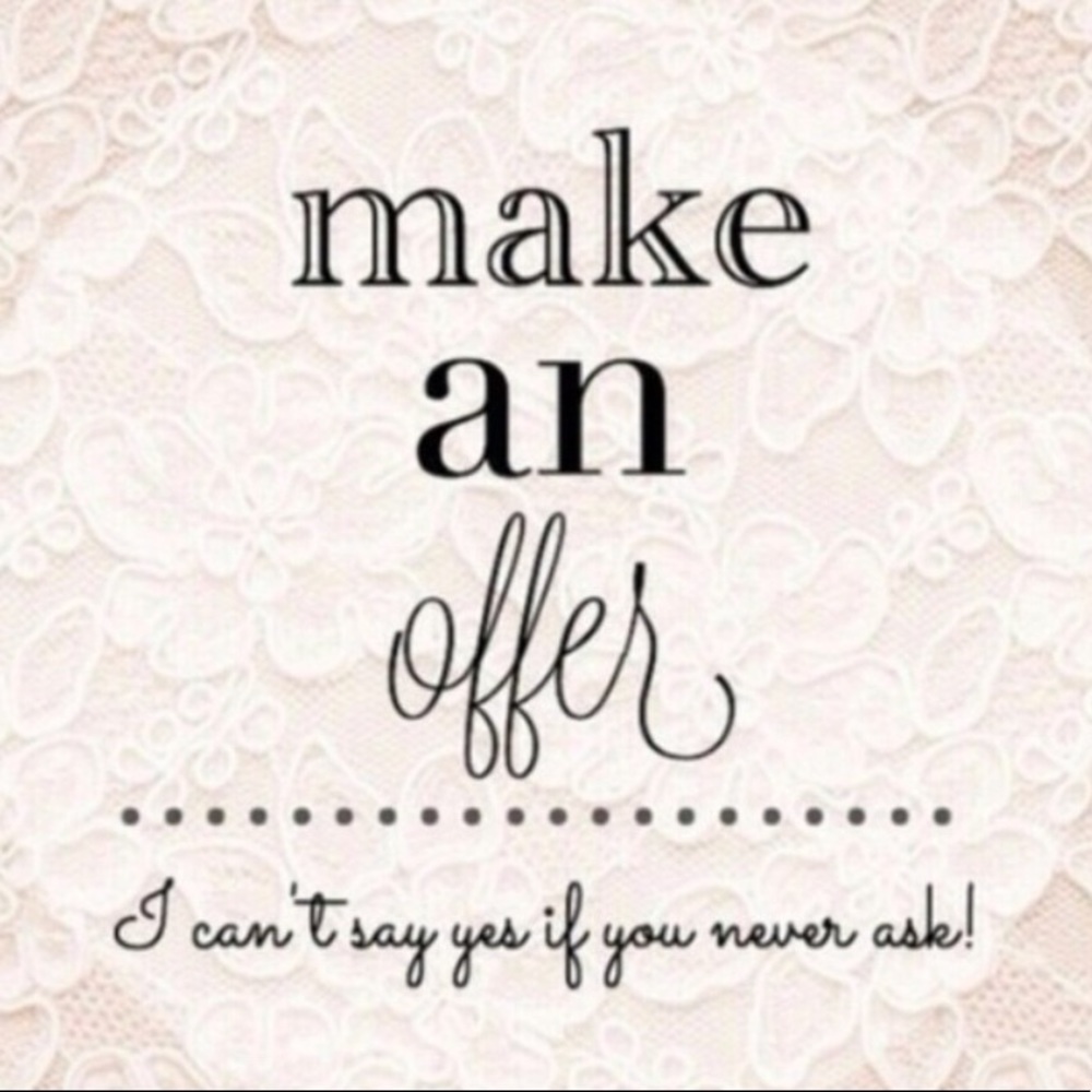 All reasonable offers considered!!