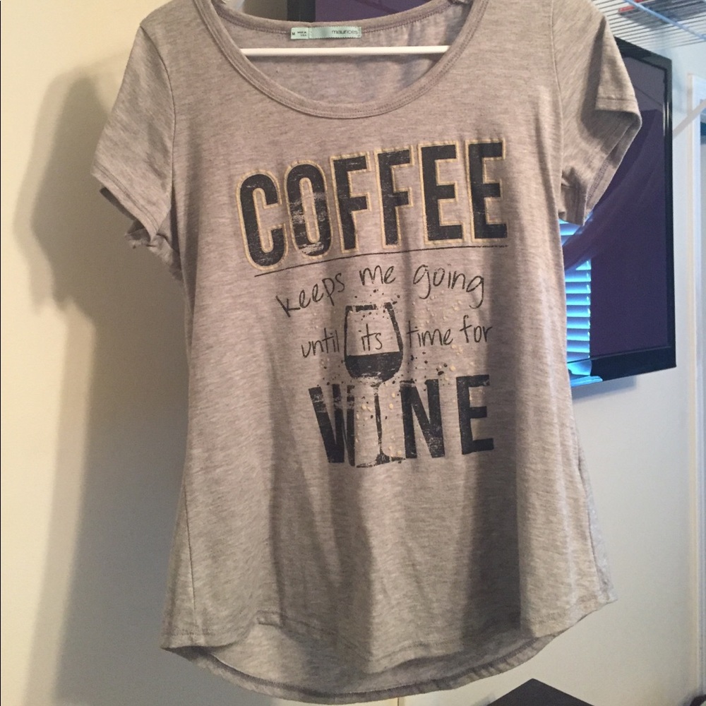 Maurices Coffee keeps me going T shirt size M