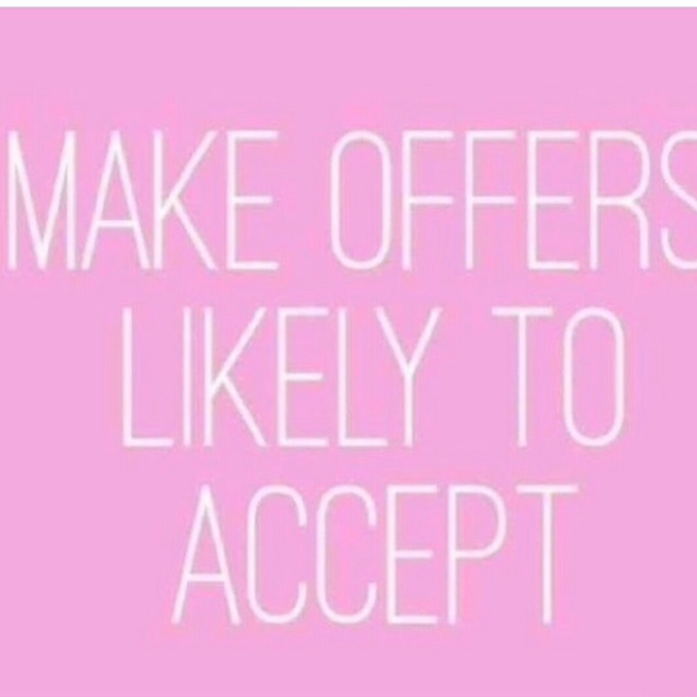 Don’t be afraid to make an offer!! 😊😊