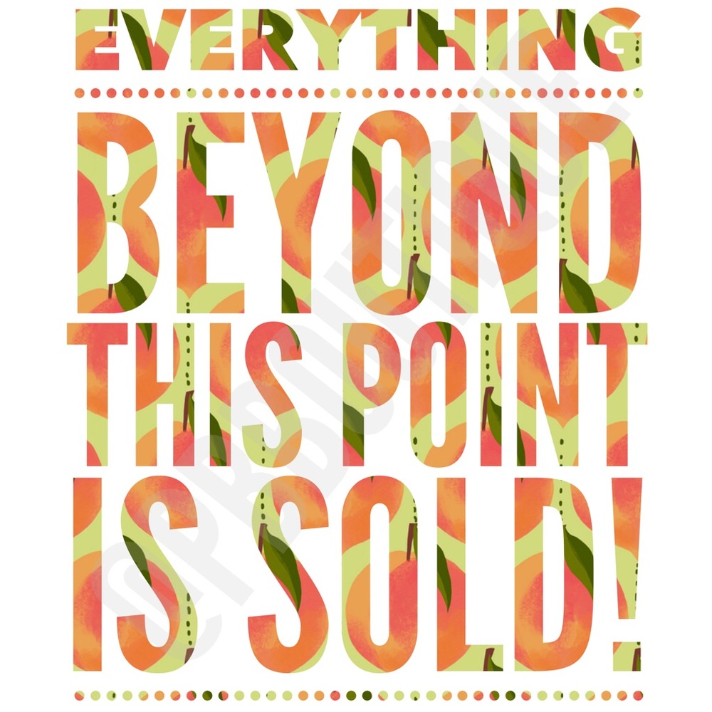 Everything beyond this point is sold!