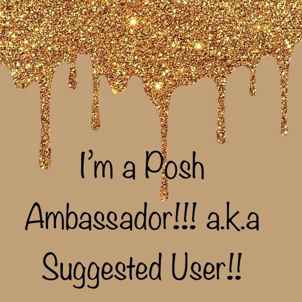 I’m a Poshmark Ambassador 😊