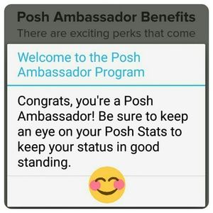 🎁Posh Ambassador!🎁