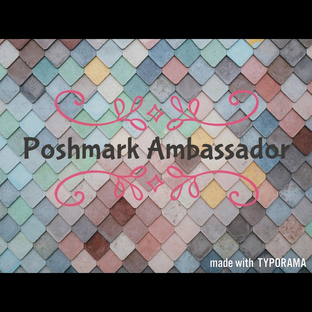 Poshmark Ambassador!!
