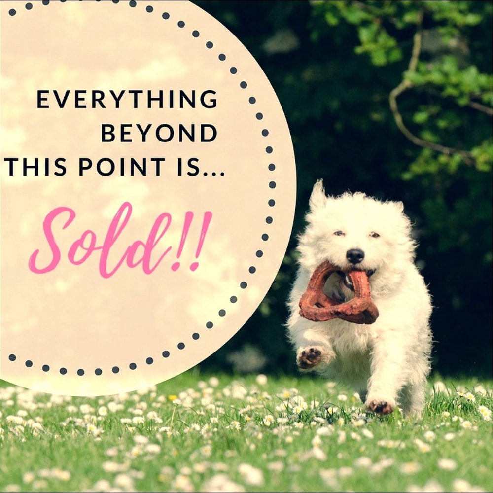 Look No Further; The Rest Is Sold