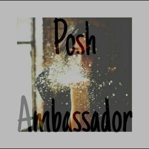I’m a Posh Ambassador!!