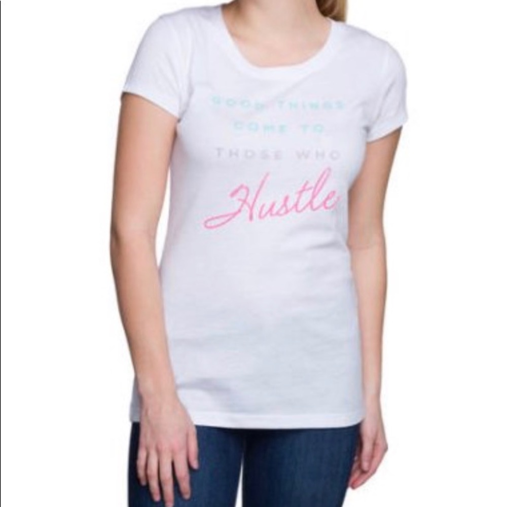 Graphic T🌷Good things come to those that hustle🌷