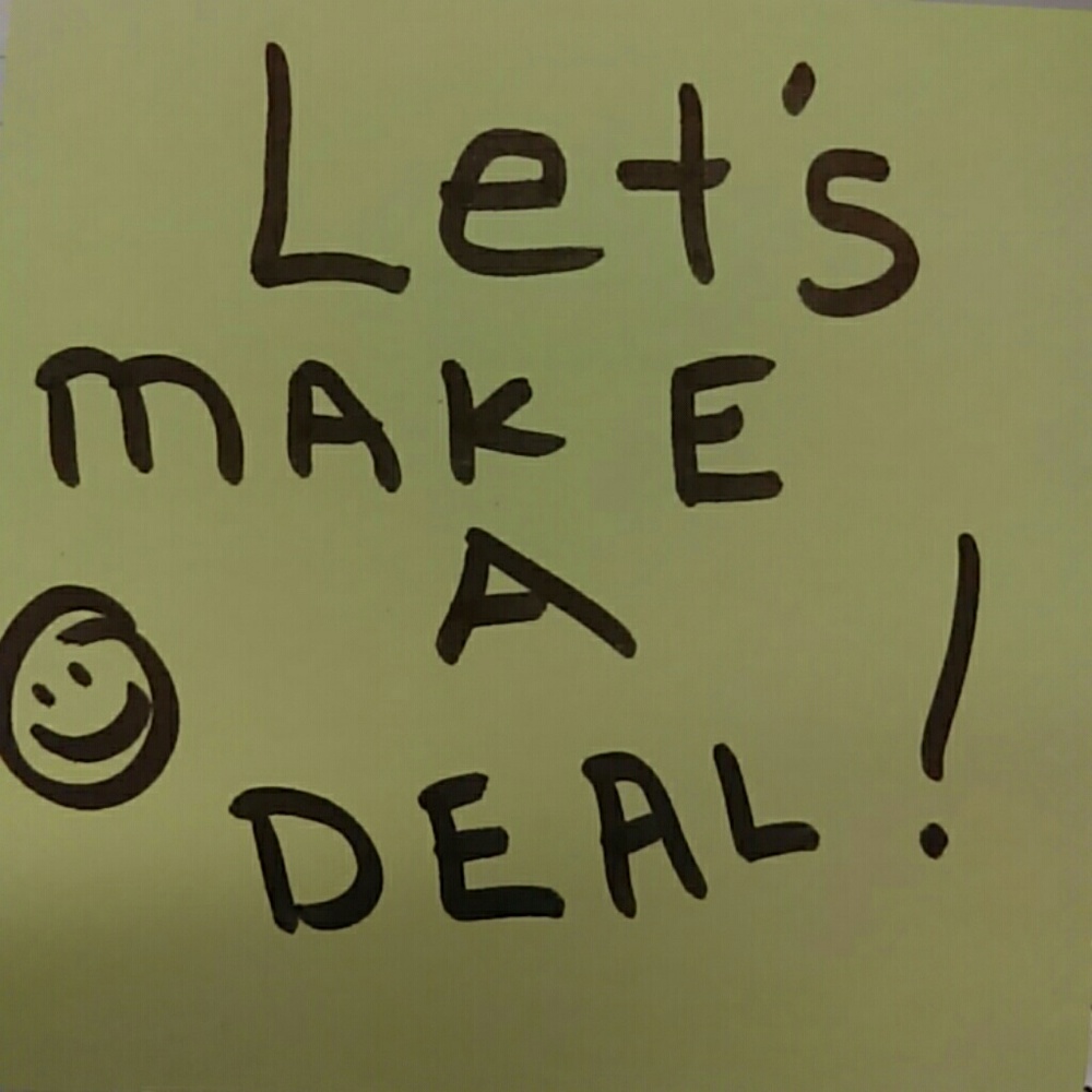 Let's make a deal !! :)