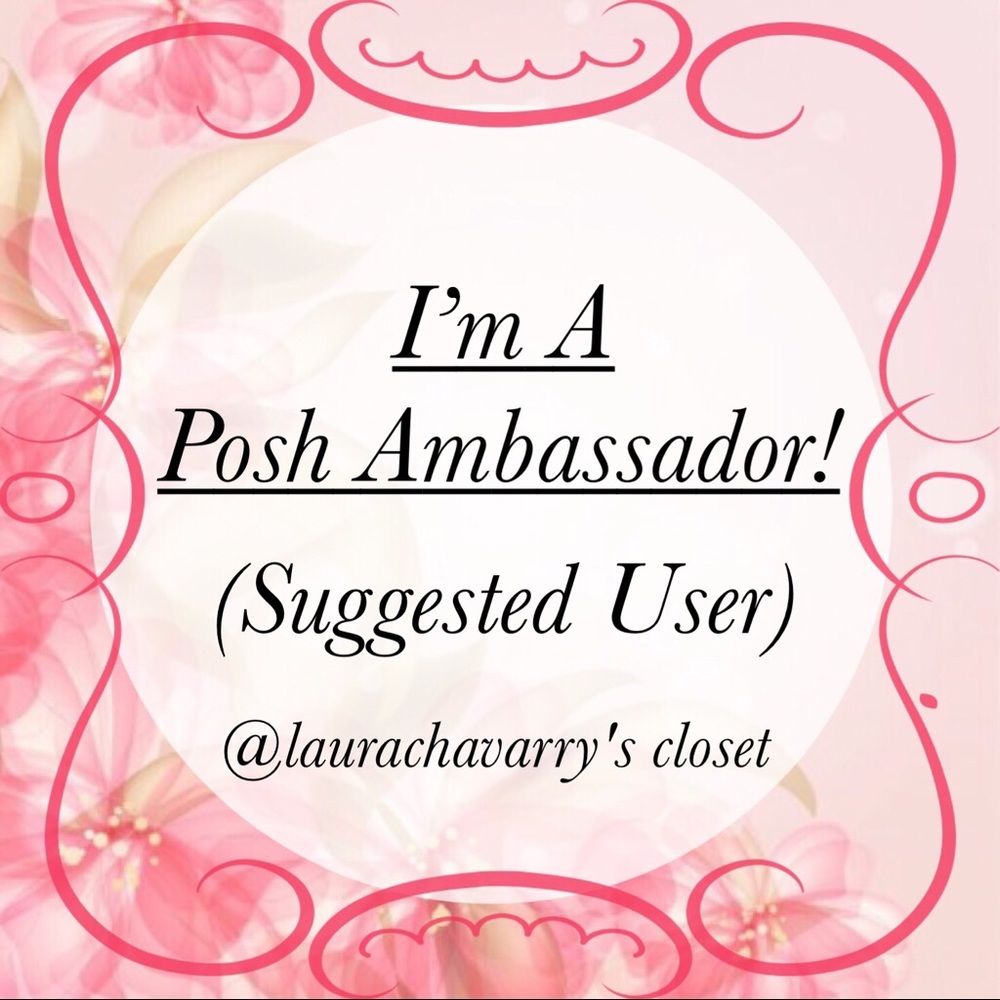 ✨I’m a Posh Ambassador!✨