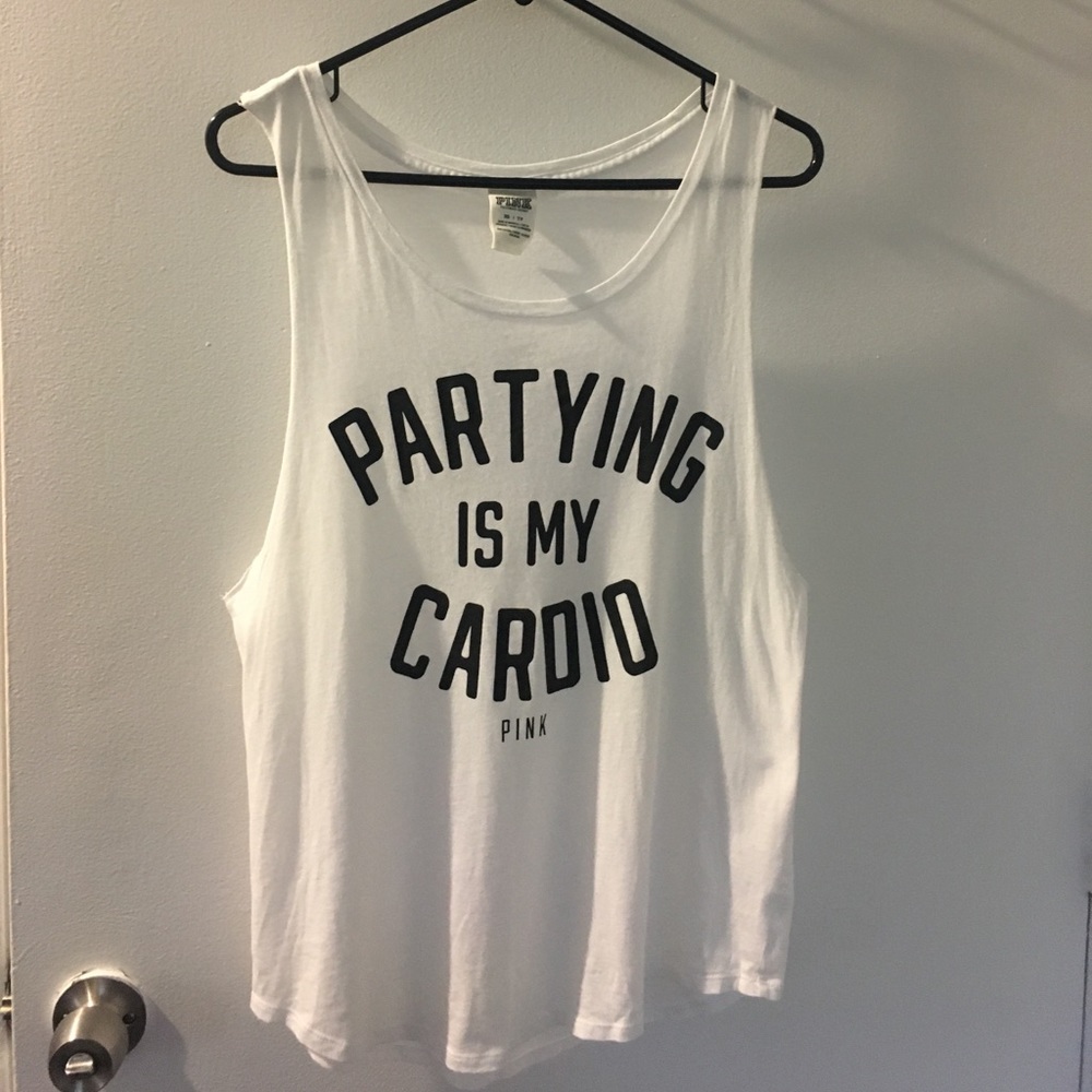 PINK "partying is my cardio" tank top