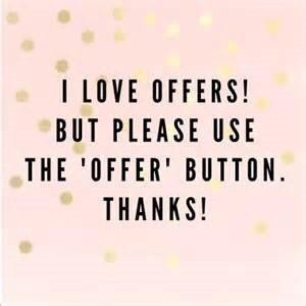 Offers Welcome!