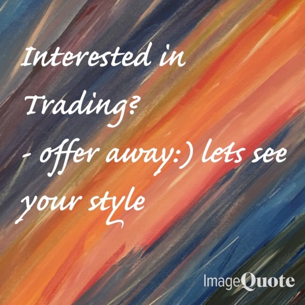 Trades ➡️ yes I am willing to trade. Offer away!