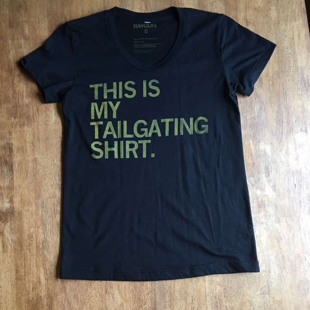 Raygun Tailgating Shirt