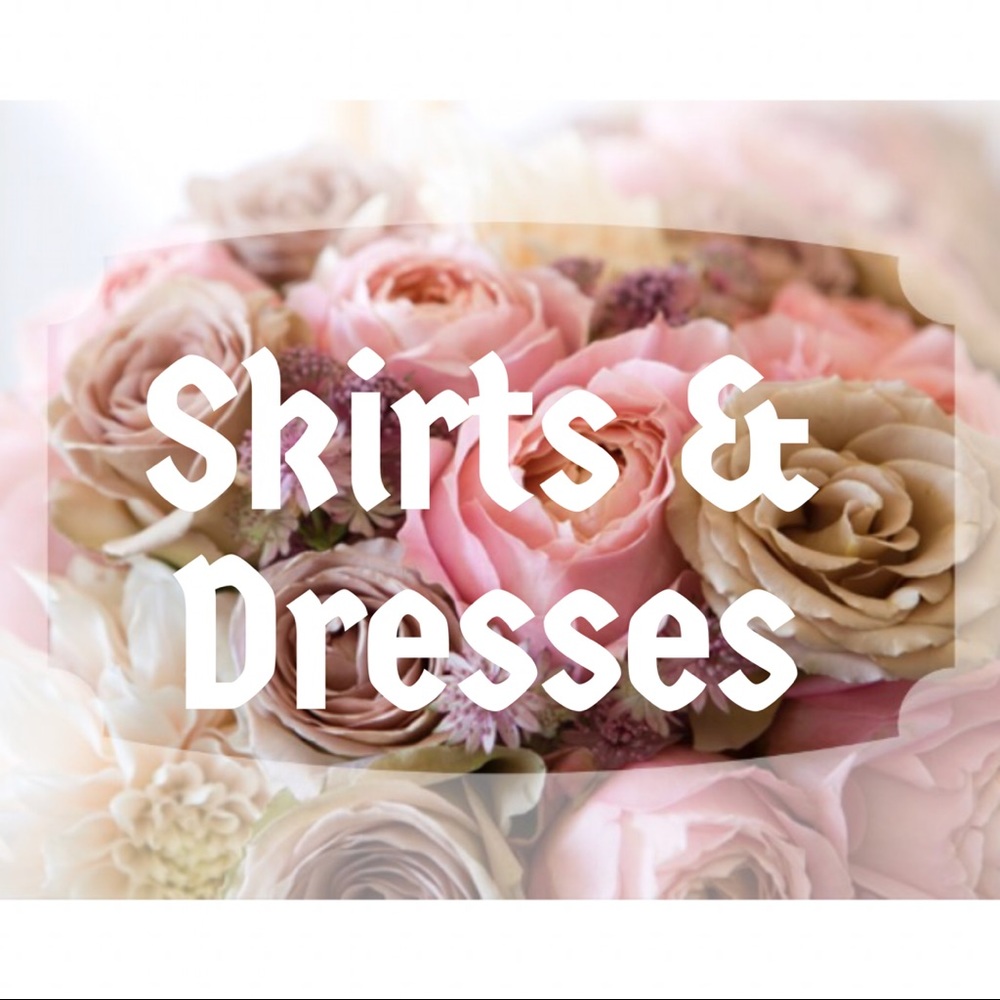 Dresses & Skirts