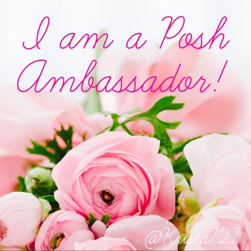 💕💐 I am a POSH AMBASSADOR!!! 💐💕