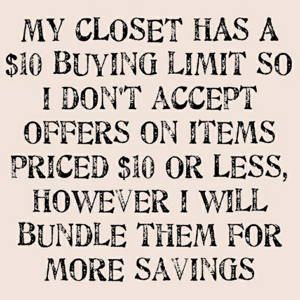 $No Offers on items 10 dollars or less.