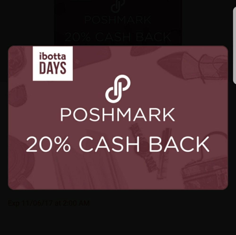 💲POSHMARK IS IN IBOTTA!! Get money back! 💰💸💳💲