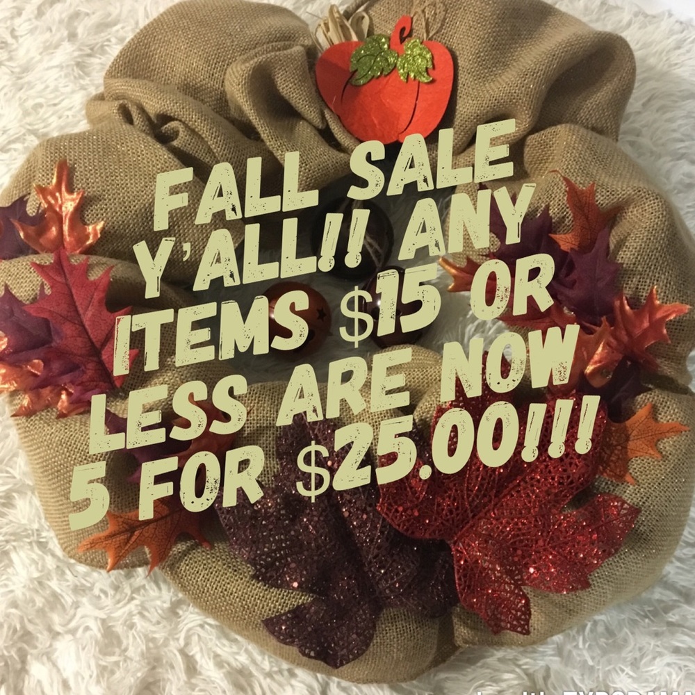 FALL SALE!! 5/25