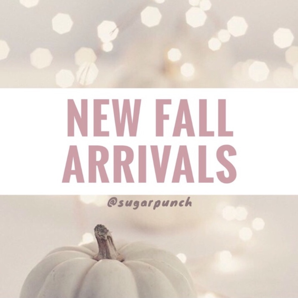 New Fall Arrivals • New Fall Collection 🍂🍾