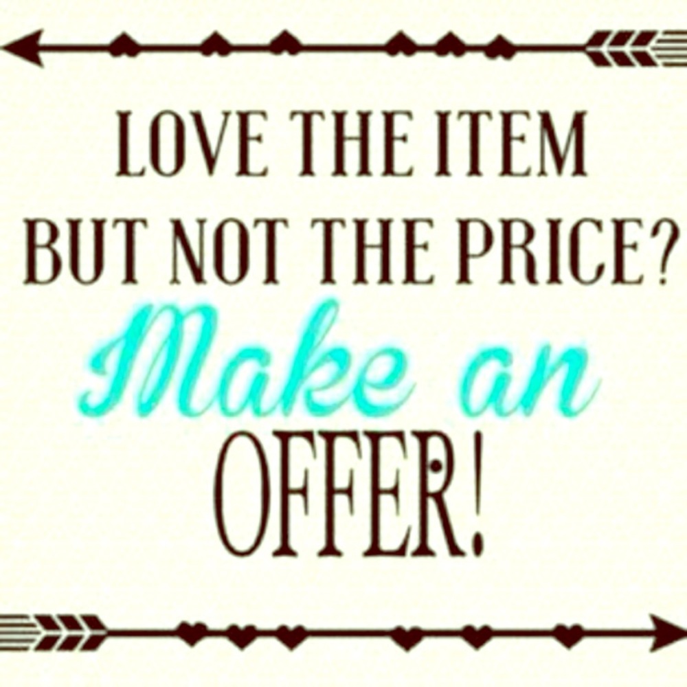 MAKE ME AN OFFER!!