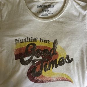 ELECTRIC WEST NOTHING BUT GOOD TIMES TEE